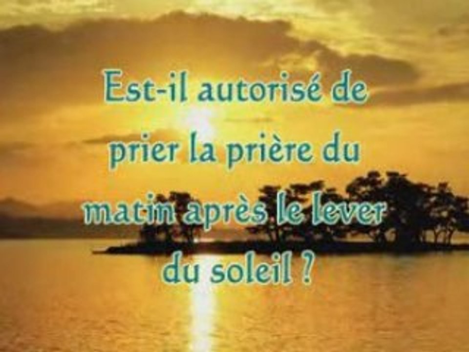 Question sur le fajr apres sont heure