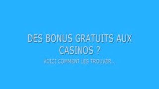 Bonus Gratuit Casino