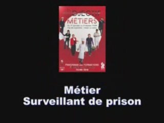 Objectif métiers - Surveillant de prison