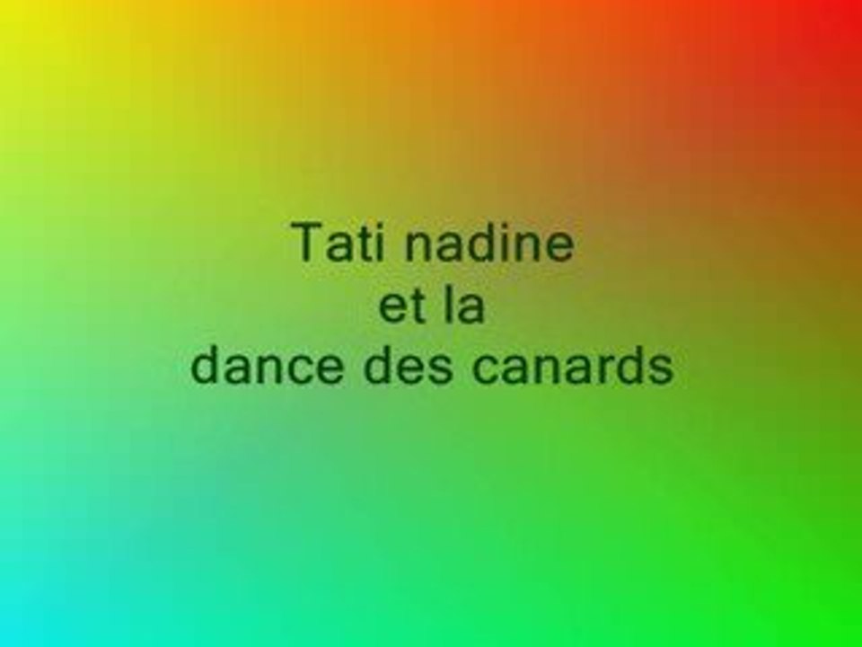 tati et canards