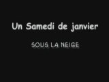 Un samedi de janvier sous la neige