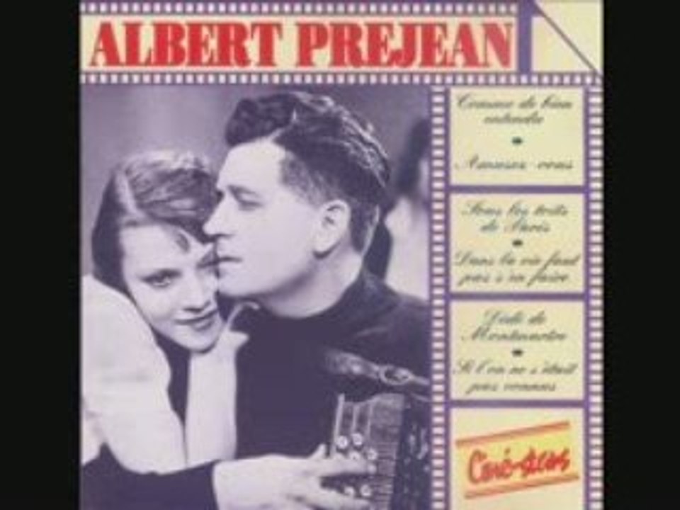 Albert Préjean - Dans la vie faut pas s'en faire