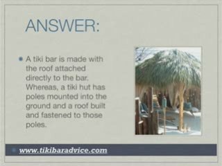 What is the difference between a Tiki Bar and a Tiki Hut?
