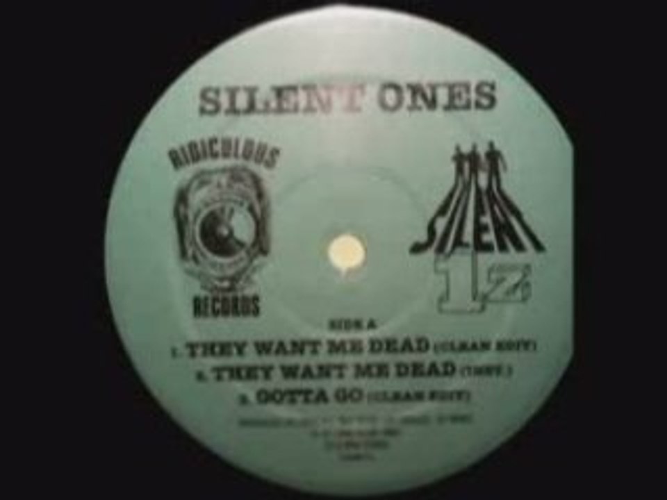 Silent Onez - Gotta Go