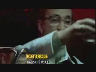 Ich Troje - Babski świat