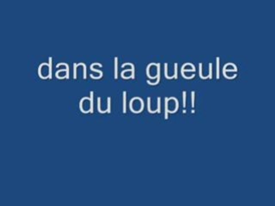Dans la gueule du loup