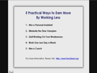 How To Earn More and Work Less In Your Internet Business