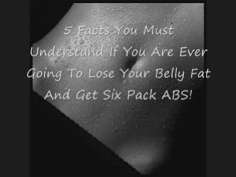 THE TRUTH ABOUT ABS AND SIX PACKS AND YOUR WHOLE BODY
