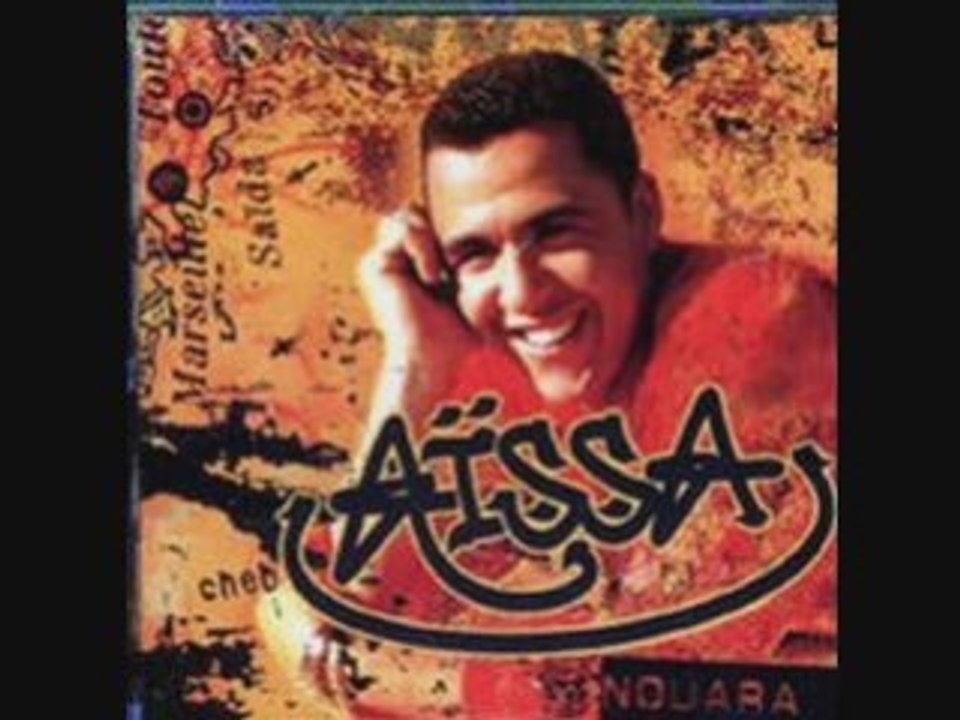Cheb Aissa - Nouara