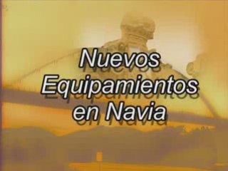 Nuevos Equipamientos para Navia 2009
