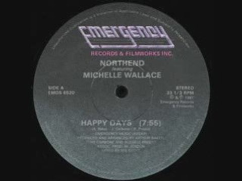 Northend feat Michelle wallace Happy Days