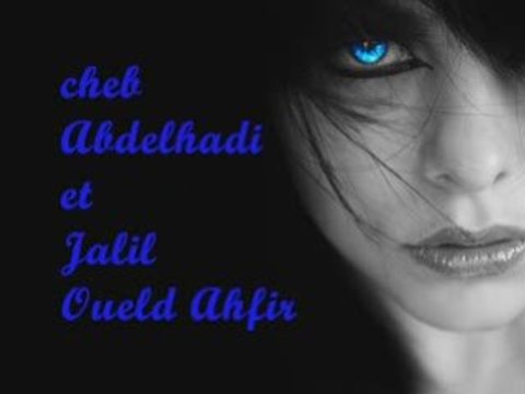 Cheb Abdelhadi et Jalil Ouach jabek liya Live janvier 2009