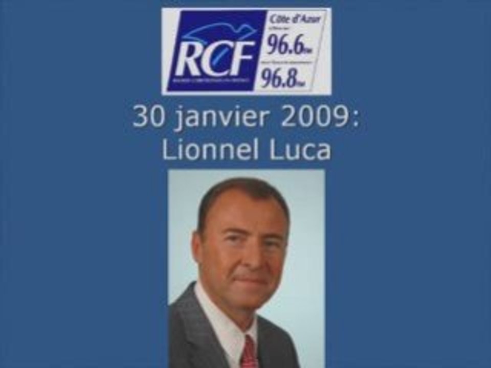Forum RCF CA : Lionnel Luca (1/3)