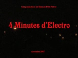 4 Minutes D'Electro/ Four minutes electro