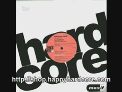 Hardcore Masif - Not Over Yet / HappyHard HARDCOREMASIF002
