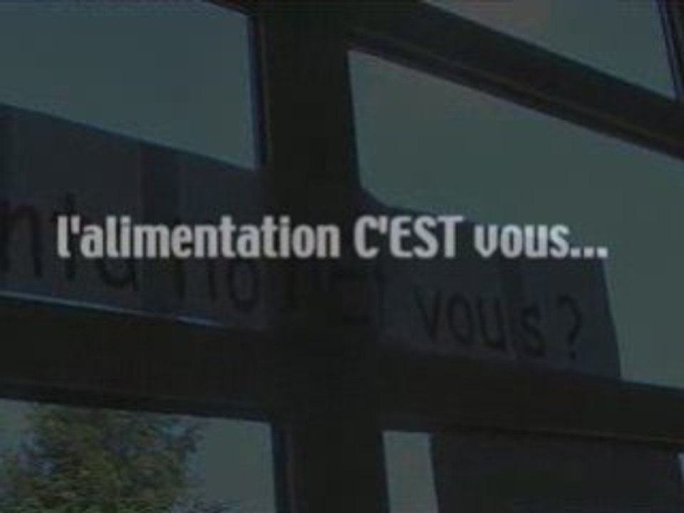 L'alimentation c'est vous ! - 2006/07
