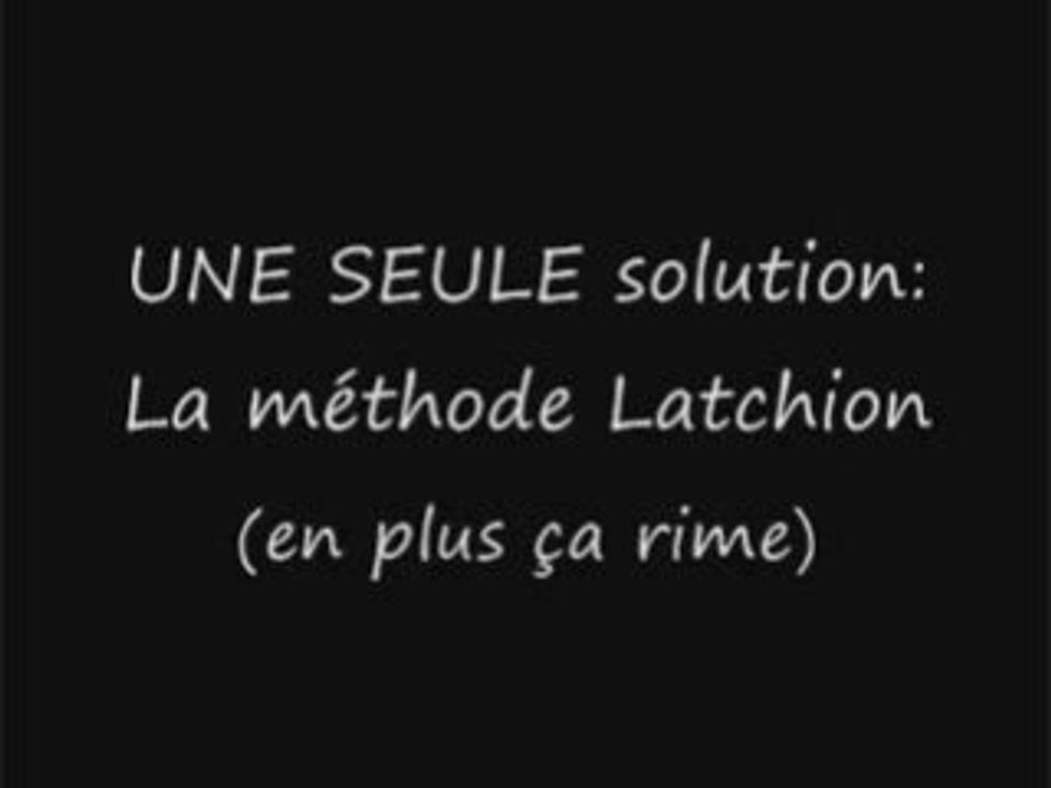 Le Méthode Latchion