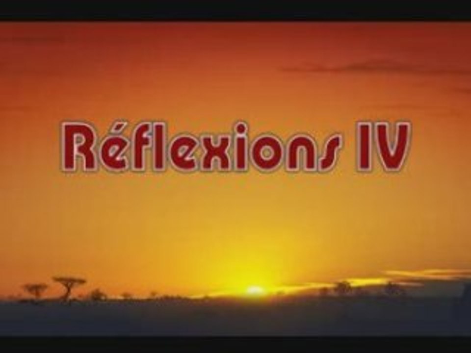 Le libre penseur  Réflexions 4