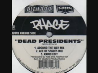 Phace - Dead Presidents