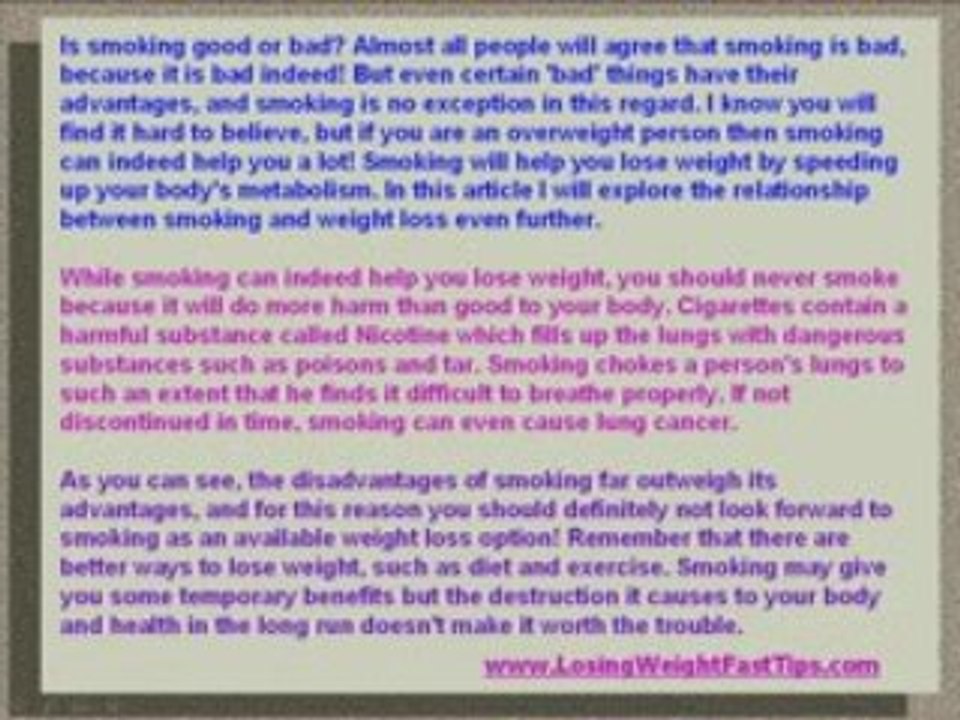 Quick Way To Lose Weight – Can Smoking Help You Lose Weight