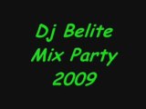 Dj Belite Mix Party 2009