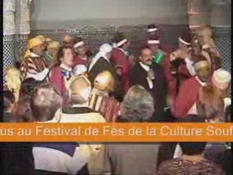 P4: 2ème édition du Festival de Fès de la Culture Soufie