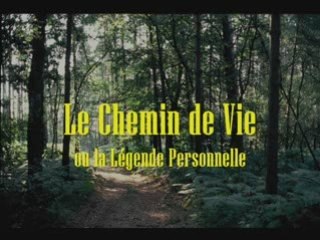 Le Chemin de Vie - Evolution personnelle