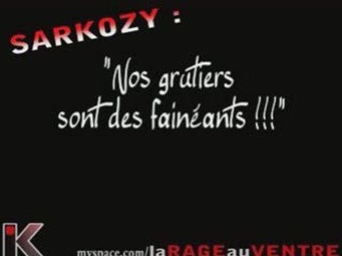 Sarkozy : Nos grutiers sont des fainéants