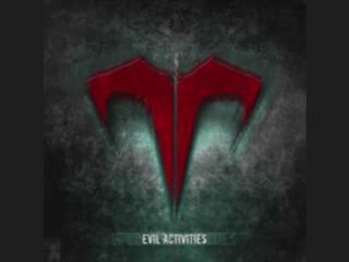 EviL Activities - Never Fall Asleep