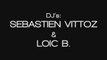 LOIC B & SEBASTIEN VITTOZ @ TITAN XYPHOS COMPLEX (Lyon,69)