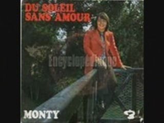 Monty Du soleil sans amour (1970)