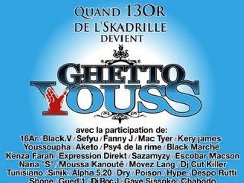 Ghetto Youss Nouvelle Marque megaupload.com/?d=P4X4X940