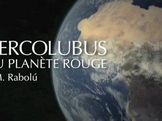 HERCOLUBUS : LA PLANÈTE DE LA FIN DU MONDE