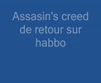 Assassin's creed le retour sur habbo !!!