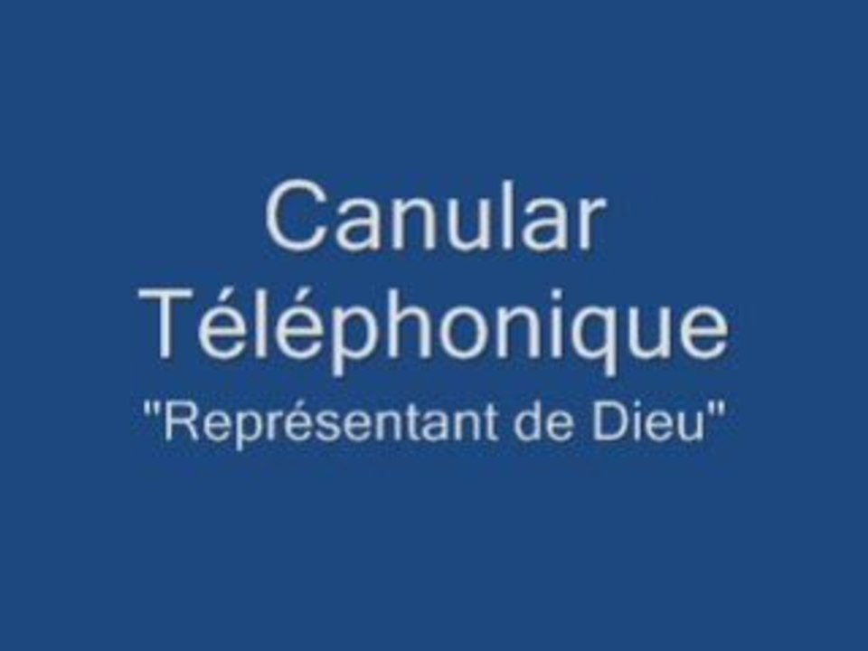 Canular Téléphonique le représentant de Dieu
