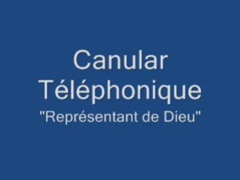 Canular Téléphonique le représentant de Dieu