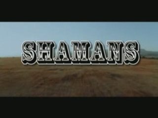 Shamans