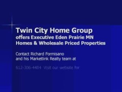 Eden Prairie MN Luxury and Twin City Home Group Real Estate