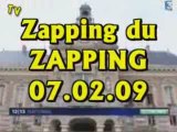 Zapping du Zapping (07.02.09)