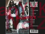 Salim-Nerdesin(Yeni Albümden 2009)