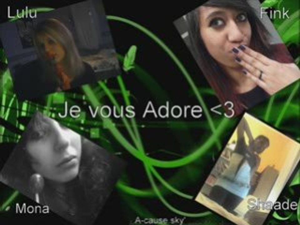 Tout Simplement car Je les aiimes.