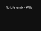 No life Remix - Orelsan Feat. Nessbeal & Willy