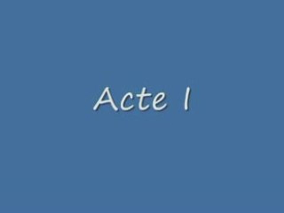 Acte 1