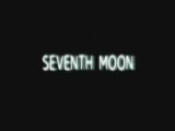 Seventh Moon - Trailer