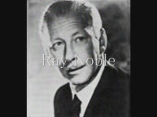 Ray Noble - Al Bowlly - Clouds