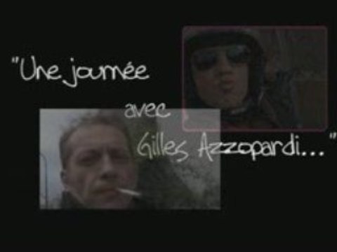 Une journée avec Gilles Azzopardi... part 1