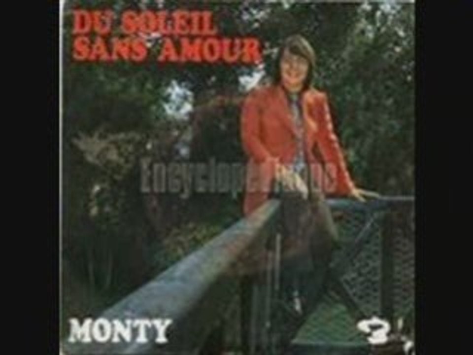 Monty Amour, tendresse et larmes (1970)