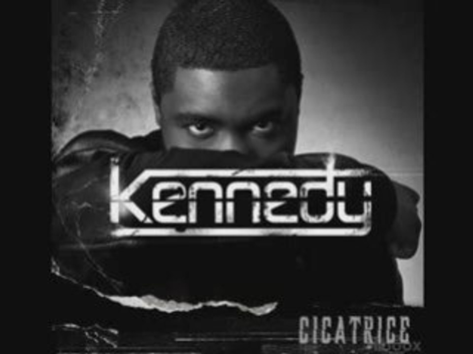 Kennedy - truc de ouf - cicatrice > actu-hiphop.blogspot.com