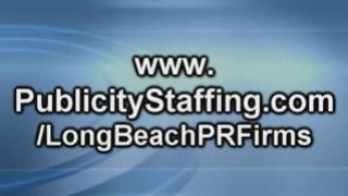 Long Beach PR Firms - Long Beach Publicity