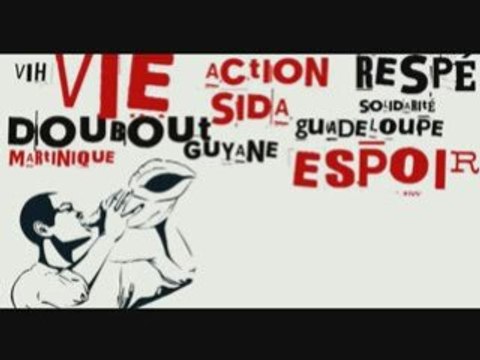 Nou pli fô - doubout, ansanm kont le sida